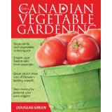 guide to Canadian vegetable gardening