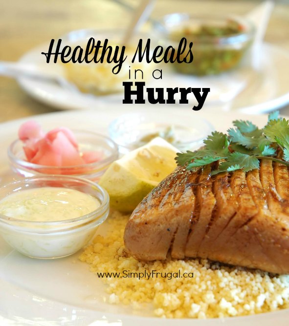 Healthy Meals in a Hurry