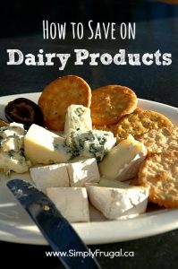 How To Save On Dairy Products