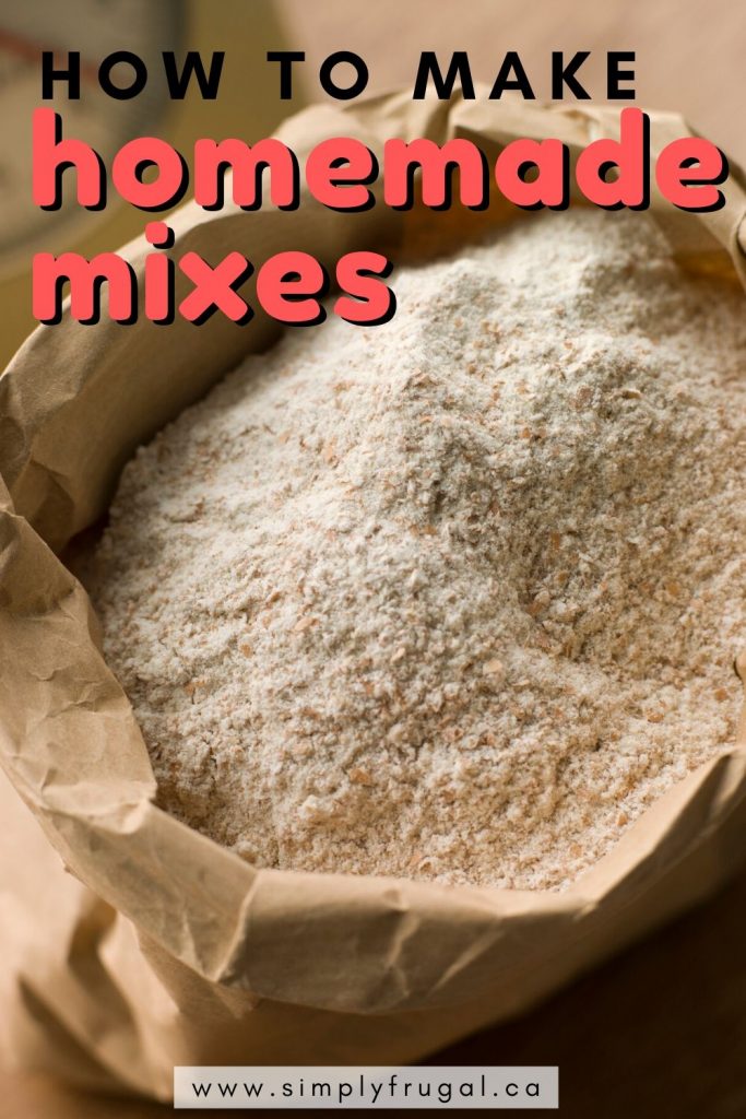 Make Your Own Homemade Mixes