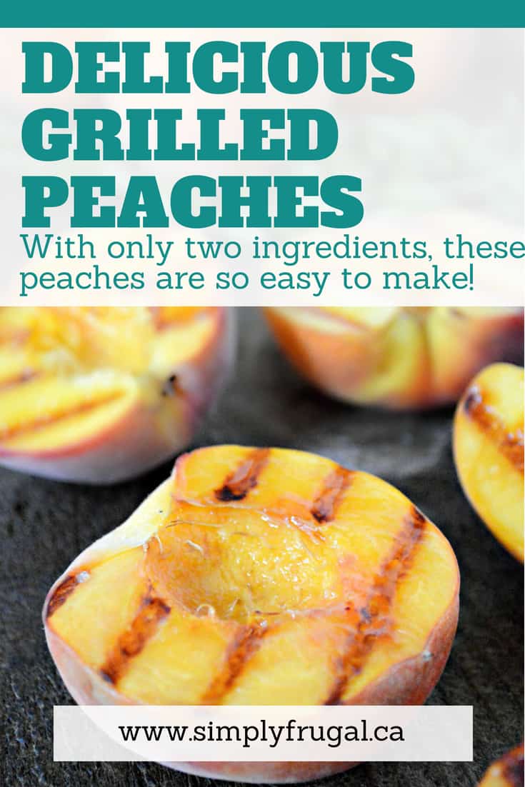 You've got to try these Grilled Peaches. They're delicious and ridiculously easy to make! #bbq #grill #peaches #dessert