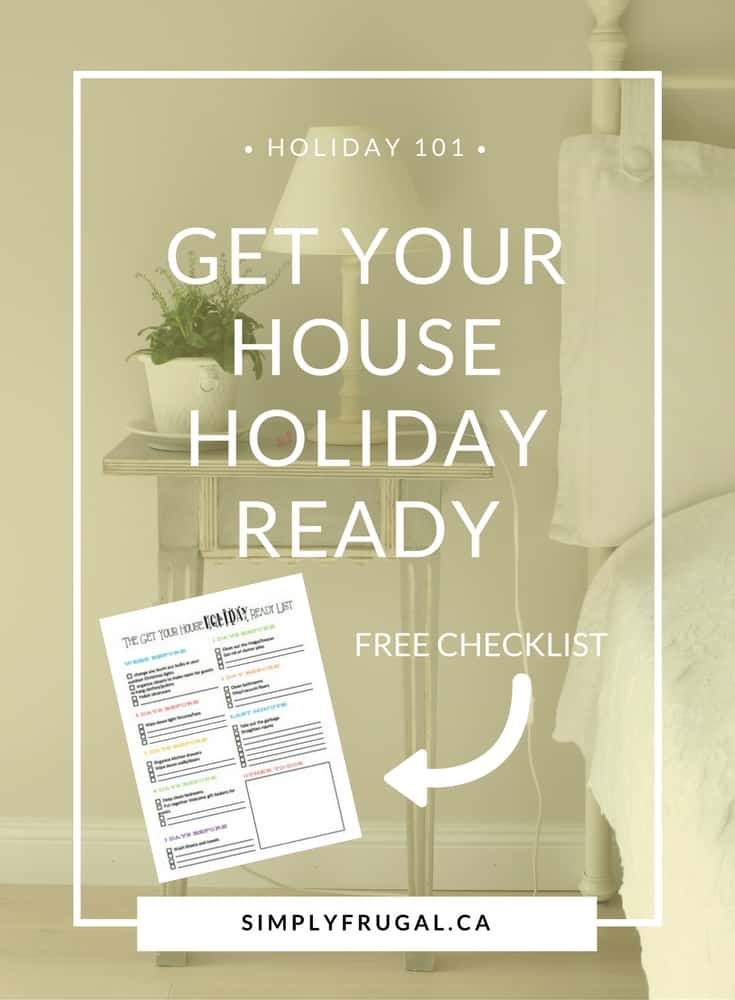 8 Weeks To A More Organized Christmas: Get Your House Holiday Ready