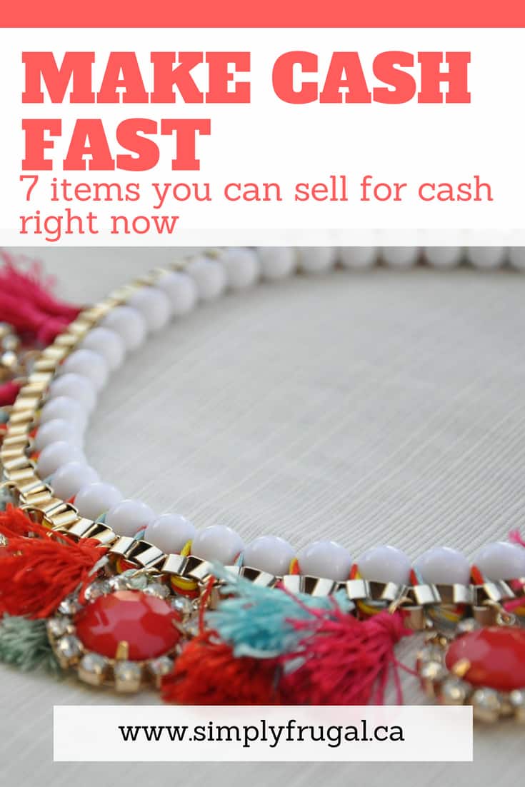 Make cash fast with these 7 items you can sell for cash right now! #earnmoney #incomeideas #frugalliving #simplyfrugal