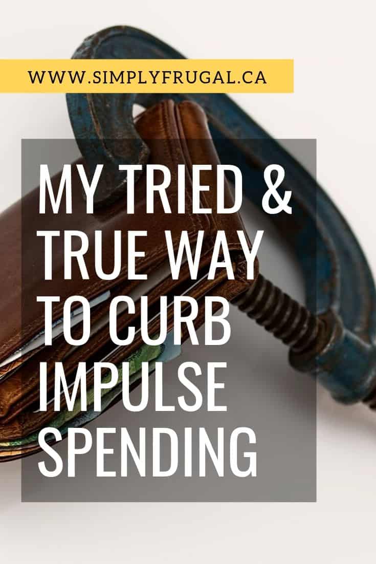 This tip is gold. End the struggle with unnecessary spending by putting to use this Tried & True way to curb impulse spending.