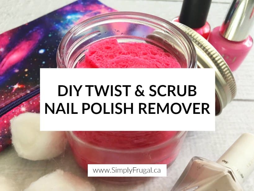 DIY Twist & Scrub Nail Polish Remover
