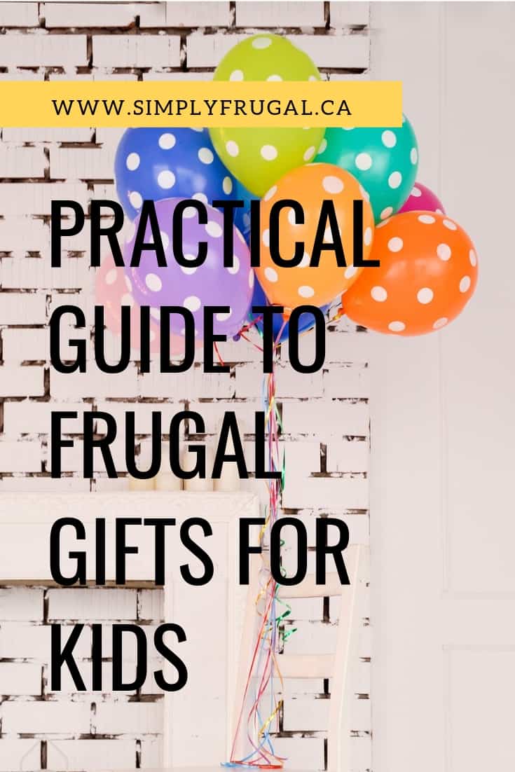 Planning ahead for birthday gifts can save the budget. Here are some of the ways that money can be saved on children’s gifts.