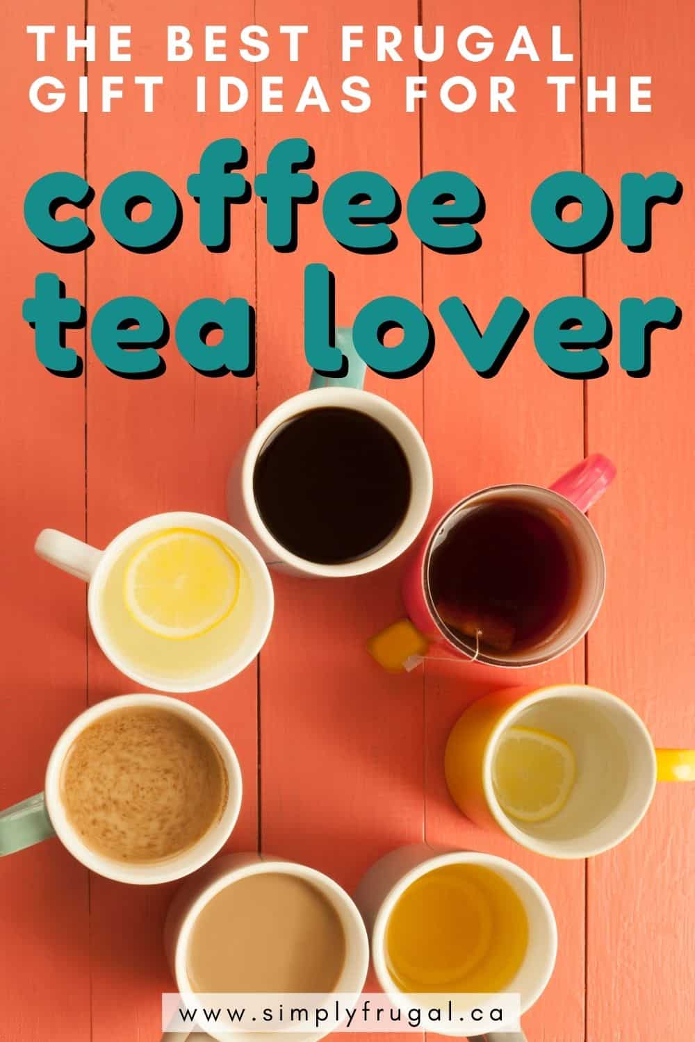 If you have a coffee or tea lover in your life, let me help you find the perfect gift for them! Check out the following list of frugal gift ideas for coffee or tea lovers. The perfect gift may just be a couple quick scrolls away. If you have a coffee or tea lover in your life, let me help you find the perfect gift for them! Check out the following list of frugal gift ideas for coffee or tea lovers. The perfect gift may just be a couple quick scrolls away.