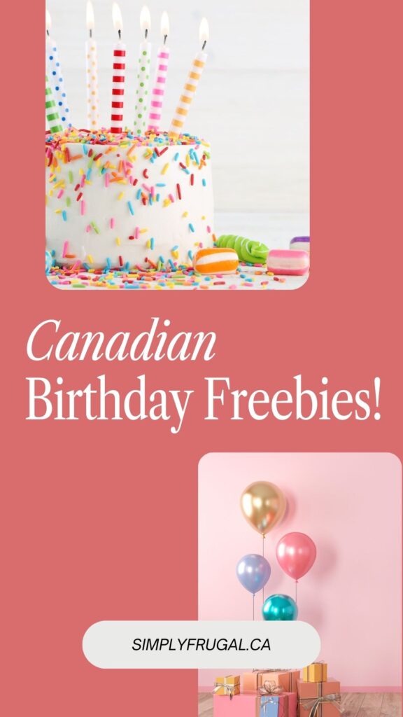 Canadian birthday freebies